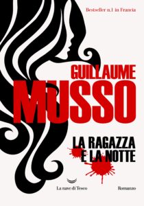 recensione la ragazza e la notte guillaume musso