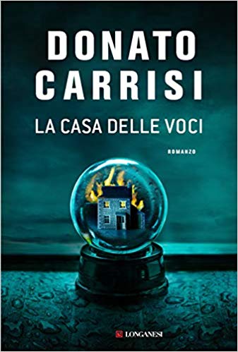 recensione la casa delle voci donato carrisi