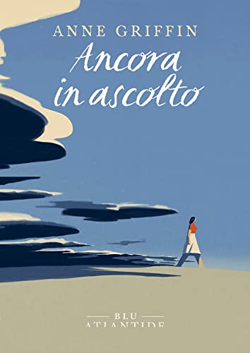 recensione ancora in ascolto di Anne griffin