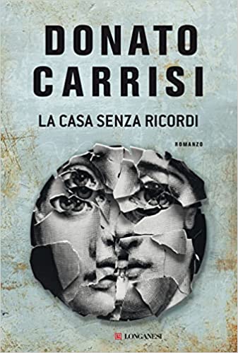 recensione la casa senza ricordi donato carrisi