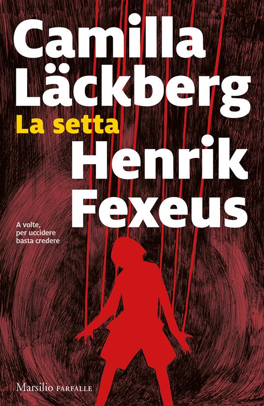 recensione la setta di Camilla Läckberg