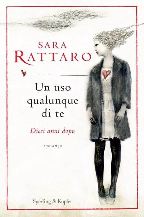 un-uso-qualunque-di-te-sara-rattaro