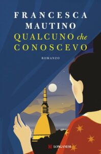 qualcuno che conoscevo francesca mautino