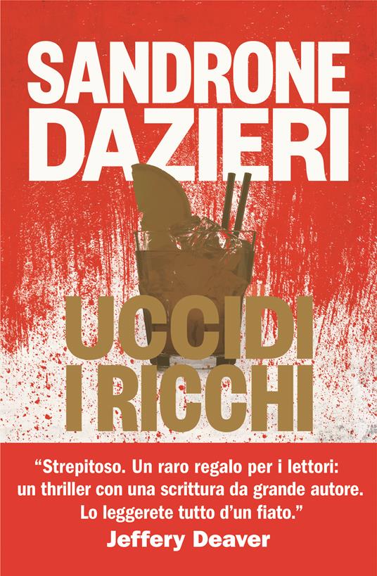 uccidi i ricchi di sandrone dazieri